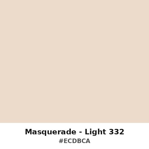 Masquerade - Light 332